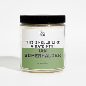 This Smells Like Ian Somerhalder Candle︱Celebrity candle | Celebrity Inspired Candle︱Soy Candle︱Wax Melt︱Scented Candle︱Chicks Love Wicks