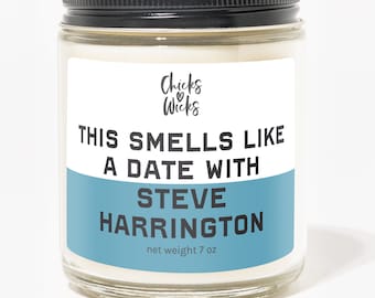 This Smells Like a Steve Harrington Candle︱Celebrity candle | Coriander Candle︱Soy Candles︱Vetiver Candle︱Leather Candle︱Chicks Love Wicks