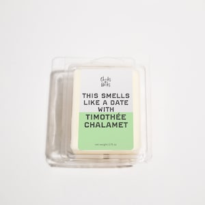 Dies Riecht wie Timothee Chalamet Wax Melt︱ Starkerze | Promi inspiriert Kerze︱Wachs schmelzen︱Duftkerze | Küken lieben Dochte