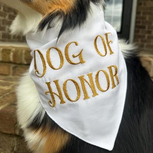 Dog of Honor Dog Bandana | Perfect for Engagement photos! | Custom Dog Bandana