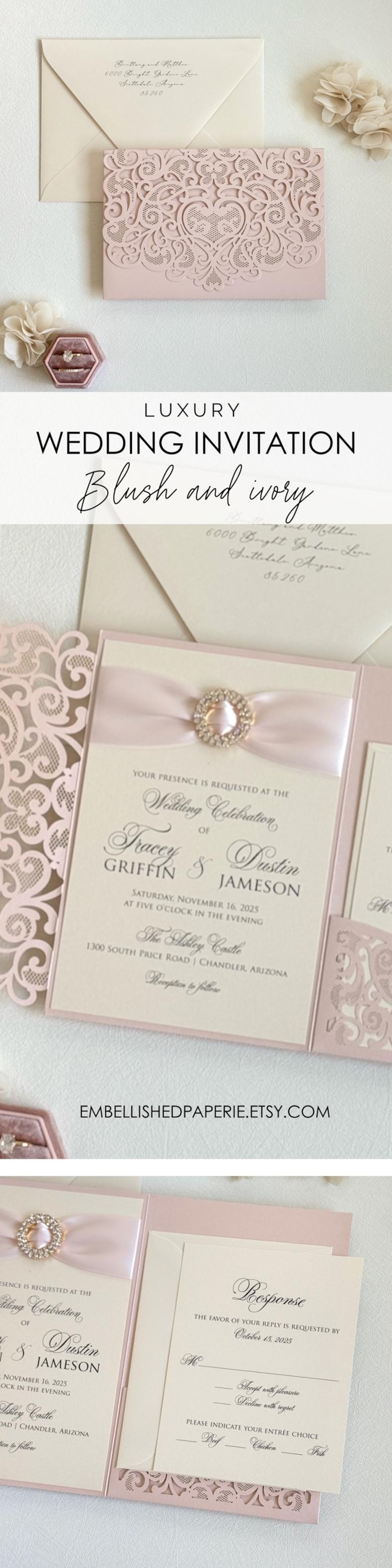 May include: A blush pink and ivory wedding invitation with a laser-cut design. The invitation features a satin ribbon with a rhinestone embellishment. The text on the invitation reads "Your presence is requested at the wedding celebration of Tracey Griffin & Dustin Jameson Saturday, November 16, 2025 at five o'clock in the evening The Ashley Castle 1300 South Price Road | Chandler, Arizona Reception to follow EmbellishedPaperie.Etsy.com"
