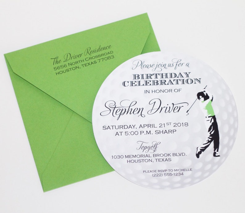 May include: A white and green golf ball themed birthday invitation with a silhouette of a golfer. The invitation is for Stephen Driver's birthday celebration on Saturday, April 21st, 2018 at 5:00 p.m. sharp. The event will be held at Topgolf, 1030 Memorial Brook Blvd., Houston, Texas. RSVP to Michelle at (222) 555-1234.