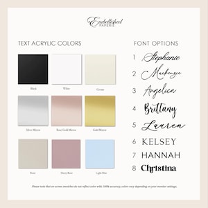 May include: A product options chart with text acrylic colors and font options. Colors include black, white, creme, silver mirror, rose gold mirror, gold mirror, bone, dusty rose, and light blue. Font options are listed with names.