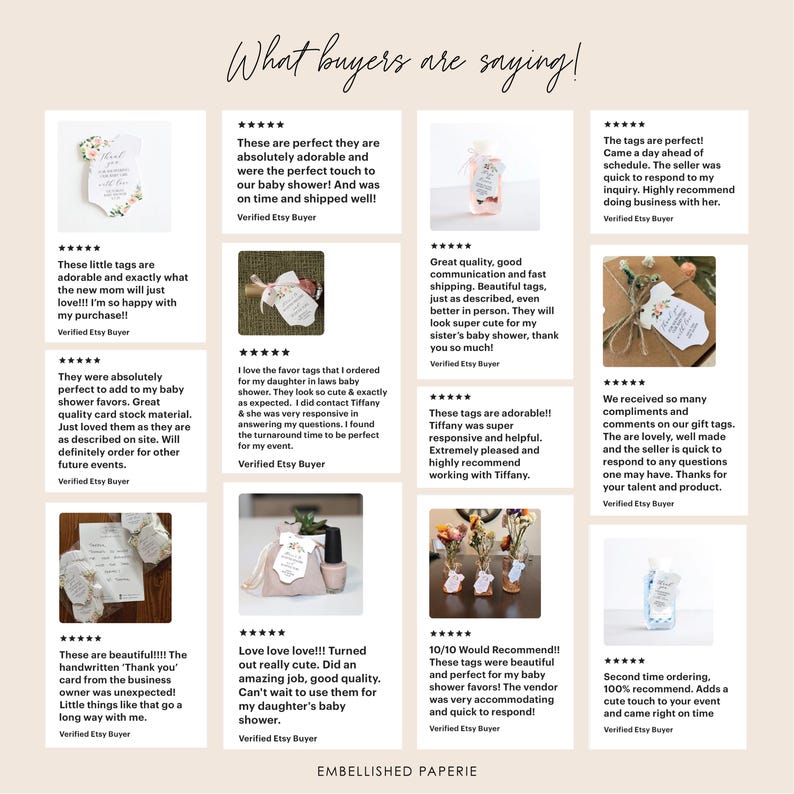 May include: A collage of customer reviews for a small business selling baby shower favour tags. The reviews highlight the quality, design, and timely shipping of the tags. The text includes phrases like "absolutely adorable", "perfect touch", "super cute", "well made", and "highly recommend".
