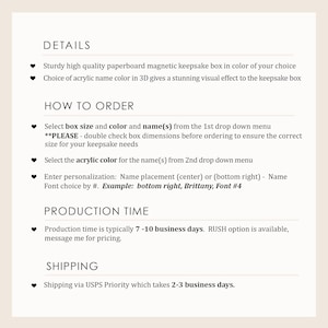 May include: A cream-colored graphic with text detailing the features of a keepsake box. The text describes the box's features, ordering instructions, production time, and shipping information.
