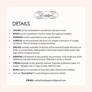 May include: Details for customizing invitations, including information about colors, fonts, wording, samples, pricing, shipping, timing, and rush options. The text includes the email address embellishedpaperie@gmail.com.