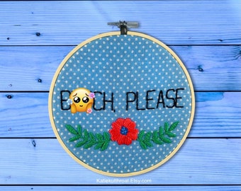 Mature B-tch, Please Funny Subversive Embroidery Hoop Art Home Decor Wall Decor Handmade Gifts Blue Polkadots Retro