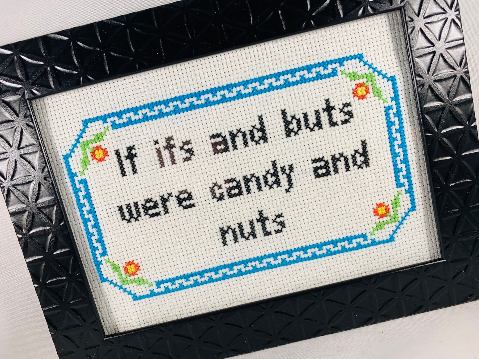 If Ifs and Buts Were Candy and Nuts Funny Subversive Cross Etsy