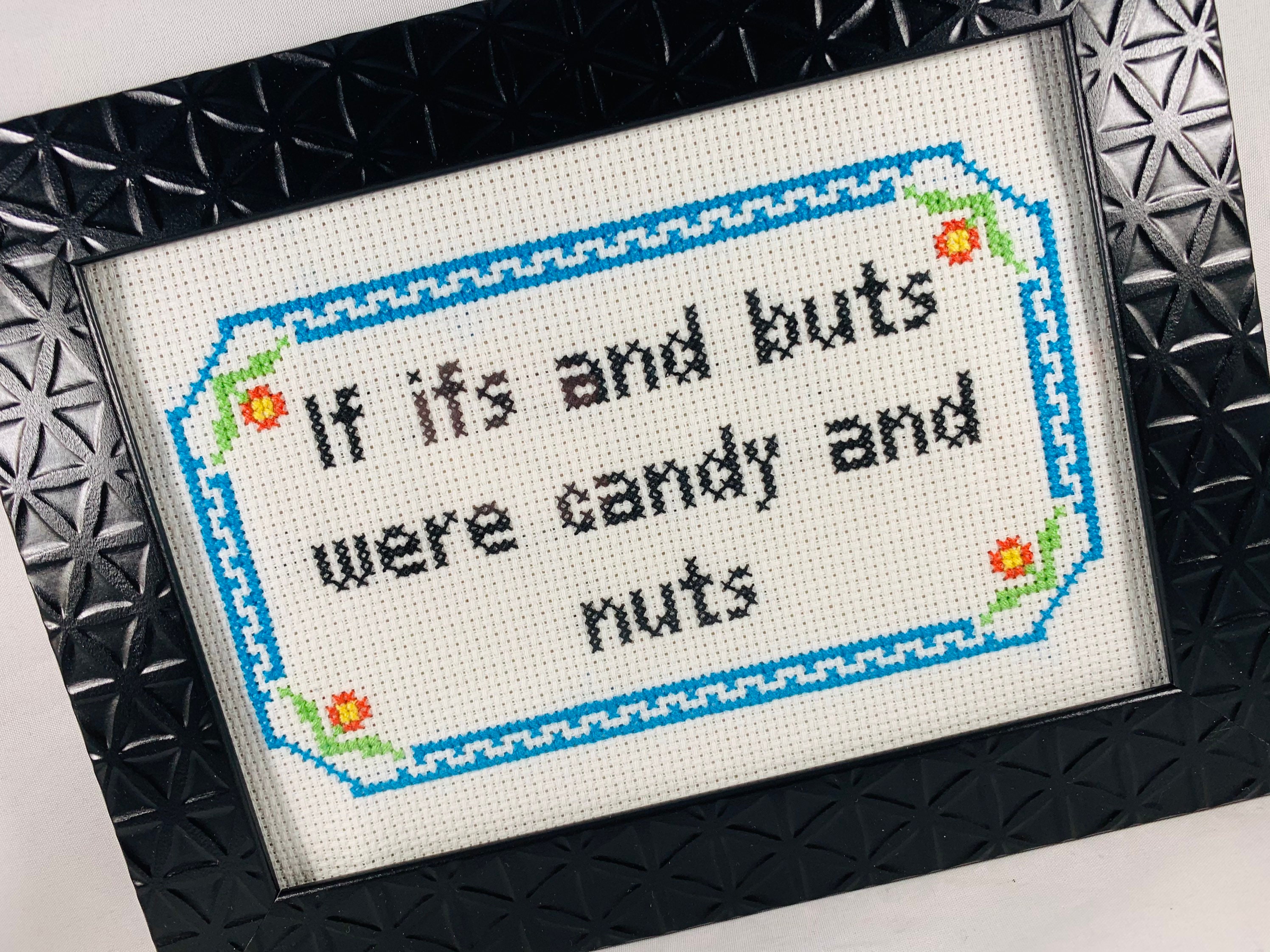 If ifs and buts were candy and nuts funny subversive cross etsy