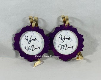 Mini Your Mom Funny Embroidery Hipster Meme Christmas Tree Ornament