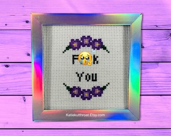 Mature F-ck You Mini Funny Subversive Cross Stitch