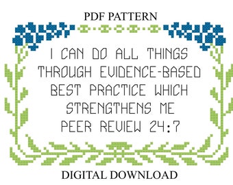 Pattern I Can Do All Things Through Evidence-Based Best Practice Subversive Cross Stitch Instant Download PDF Funny Xstitch