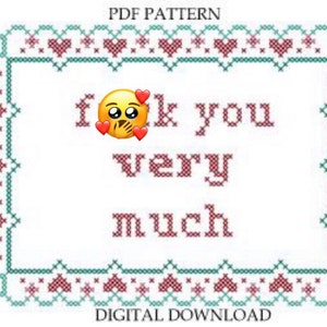 Pattern F-ck You Very Much Subversive Cross Stitch Instant Download PDF Funny Xstitch