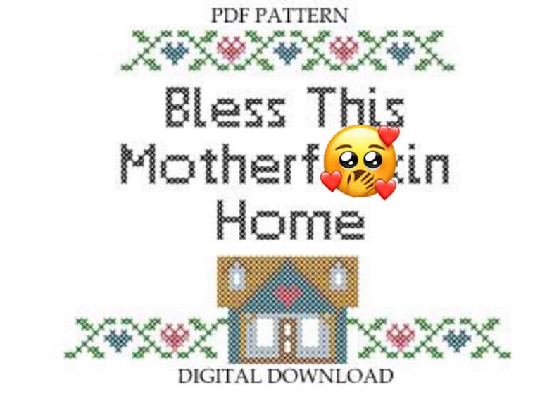 Pattern Bless This Motherf-ckin Home Subversive Cross Stitch Instant Download PDF Funny Xstitch image 1