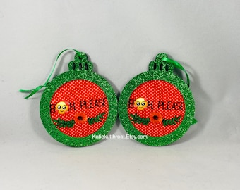 Mature Humor B-tch Please Funny Embroidery Hipster Meme Christmas Tree Ornament Mature Language