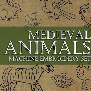 Könnte beinhalten: Ein Set mit Stickmustern für die Maschinen-Stickerei, die mittelalterliche Tiere zeigen. Die Designs beinhalten ein Kaninchen, einen Vogel, einen Hahn, einen Tiger, einen Schmetterling und ein Eichhörnchen. Die Designs sind in Schwarzweiß und auf einem braunen Hintergrund platziert. Der Text "MEDIEVAL ANIMALS MACHINE EMBROIDERY SET" ist auf einem grünen Banner dargestellt.