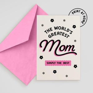 Tarjeta imprimible para el Día de la Madre / Descarga digital de la mejor mamá del mundo / Linda y moderna tarjeta de felicitación de descarga instantánea para mamá