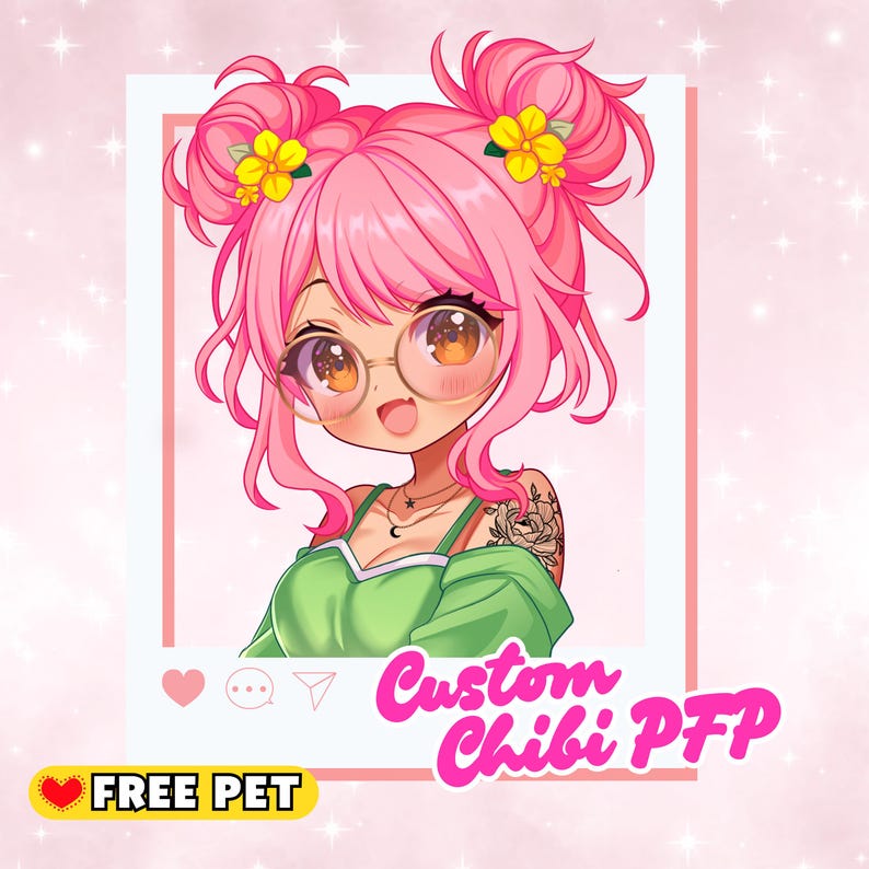 May include: A digital illustration of a pink-haired anime-style character wearing glasses and a green top. The image is framed in a pink border with the text "Custom Chibi PFP" and "FREE PET". The character has yellow flower hair accessories.