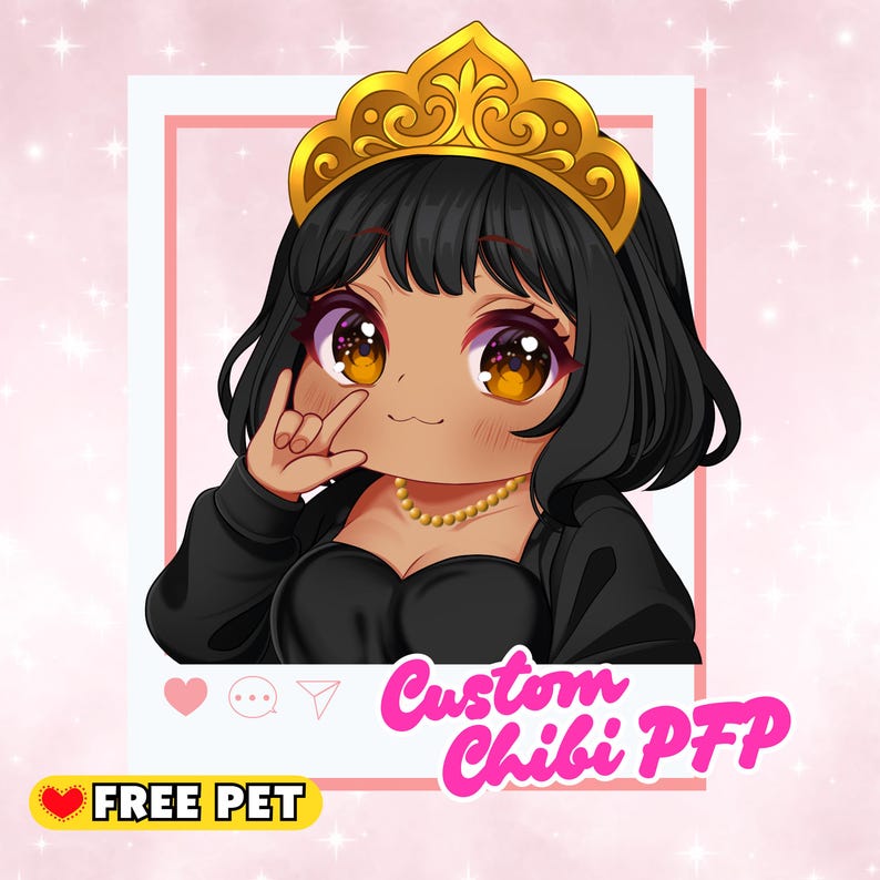 May include: Digital illustration of a chibi character with black hair, wearing a gold crown and a black outfit. The image includes the text "Custom Chibi PFP" in pink and a "FREE PET" banner.