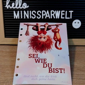 Motivationskarte „Sei, wie du bist! Und nicht, wie die Welt dich gerne hätte.“ – Inspiration für Schule, Büro und Terminplaner
