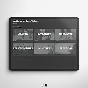 May include: A tablet screen displaying a list of core values: Health, Integrity, Self-Love, Relationships, Mindset, and Freedom. Each value is accompanied by a black and white image.