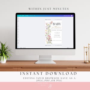 Puede incluir: Una pantalla de ordenador que muestra un dise&ntilde;o digital para una invitaci&oacute;n de baby shower. La invitaci&oacute;n presenta un dise&ntilde;o floral con el texto "Baby in bloom" y "Avery Davis". El texto "Descarga instant&aacute;nea" se muestra debajo de la pantalla del ordenador.
