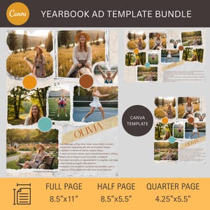May include: A Canva yearbook ad template bundle with a collage design, photos, and text. Available in full, half, and quarter page sizes: 21.6cm x 27.9cm, 21.6cm x 14cm, and 10.8cm x 14cm. The template features a neutral color scheme and the name "Olivia".