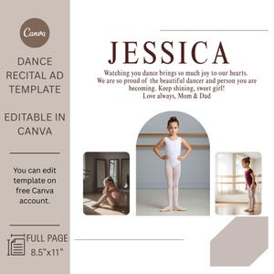 Puede incluir: Una plantilla de anuncio de recital de baile en Canva. El anuncio presenta el nombre "JESSICA" en texto grande, con un mensaje de los padres. Incluye fotos de una joven bailarina de ballet con un maillot blanco y medias rosas. El anuncio es de página completa, 21,59 cm x 27,94 cm.