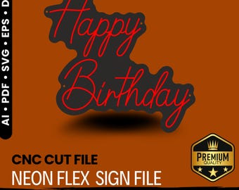 Happy Birthday Neon Flex Sign Template (Digital Download)