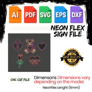May include: Image showing file type icons (AI, PDF, SVG, EPS, DXF) and neon-style designs of a lock, teddy bear, heart, rose, and a heart-shaped design. Text reads "NEON FLEX SIGN FILE" and "CNC CUT FILE".