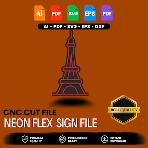 Puede incluir: Un archivo gráfico digital que presenta el contorno rojo de la Torre Eiffel sobre un fondo marrón. El texto incluye AI, PDF, SVG, EPS, DXF, CNC CUT FILE, NEON FLEX SIGN FILE, EXCLUSIVE HIGH QUALITY, PREMIUM QUALITY, PRODUCTION READY e INSTANT DOWNLOAD.