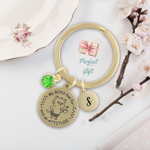 Personalized Funny Cat Keychain Gift for Cat Lover Custom Birthstone Initial Pendant Keychain Cute Cat Mom My Boss has Fur and an Attitude