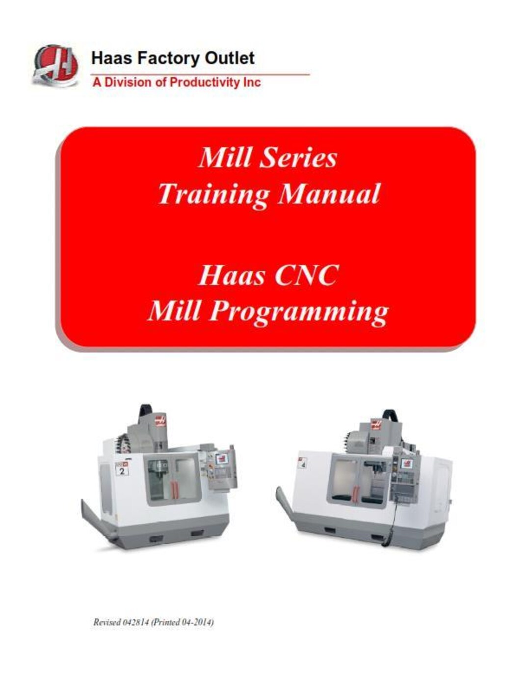 Haas Mill Series Cnc Mill Programming Training Manual Reprinted Comb Bound - Etsy