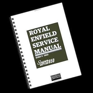 Royal Enfield - Super Meteor 650 Euro V (2022 Edition)- Service Workshop Repair Manual