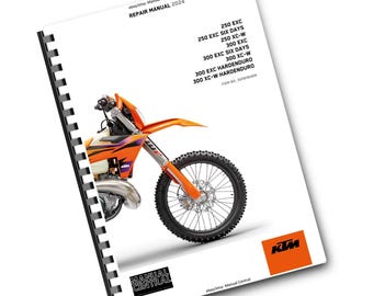 May include: A repair manual for 2024 KTM 250 and 300 EXC, SIX DAYS, XC-W, and HARDENDURO motorcycles. The manual features a photo of a KTM dirt bike with orange and black accents. The cover reads "Ready to Race" and "Repair Manual 2024".