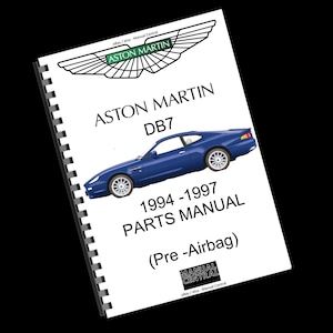 Aston Martin - 1994 1995 1996 1997 - DB7 - Parts Manual Catalogue - PRE AIRBAG