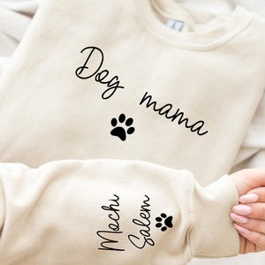 Personalisiertes Hundemama Sweatshirt, Einzigartiges Muttertagsgeschenk, Geschenk für neuen Hundebesitzer, Benutzerdefinierte Hundemama Geschenk, Hundename Pullover, Geschenk für Sie