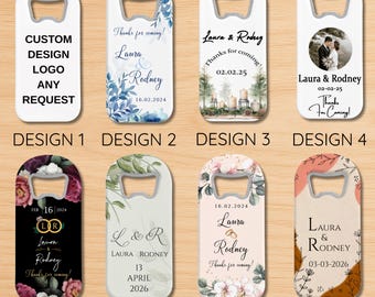 May include: A selection of personalised bottle openers. Designs include floral patterns, wedding dates, and names such as "Laura & Rodney." One opener offers custom logo requests. The openers are white with a silver bottle opener.