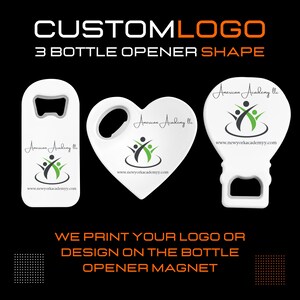 Bulk Gifts for Clients, Custom Logo Bottle Opener with Magnet, Promotional Gift, Fridge Magnets, Customers Giveaway Gifts Favors