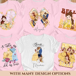 Disney Tale as Old as Time Shirt, Disney Belle Shirt, Beauty And The Beast, Beauty Belle Tshirt, Disney Princess Shirt,Personalized Shirt.
