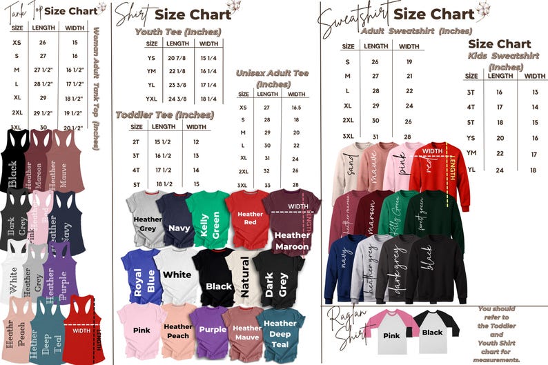 May include: Size chart for tank tops, t-shirts, and sweatshirts in various colours and sizes. The chart includes measurements for youth, toddler, adult, and kids sizes in inches.