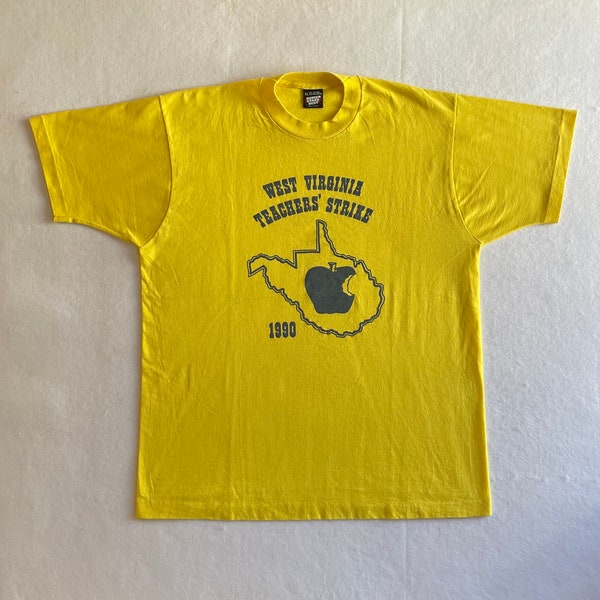 Vintage 1990 West Virginia Teacher’s Strike Screen Stars Best Single Stitch Shirt