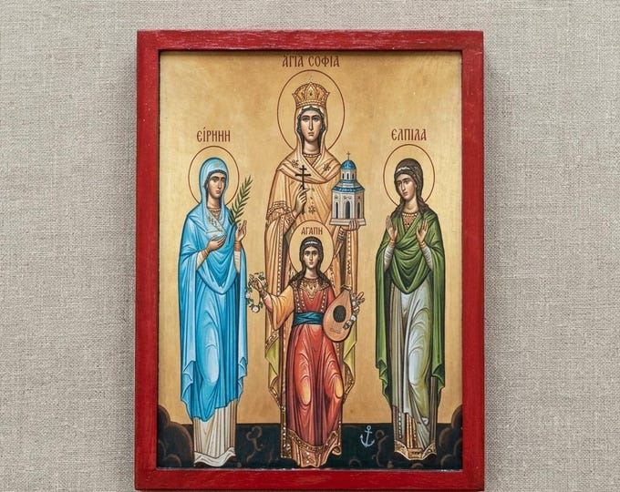 Saint Sophia & Daughters Wooden Icon | Hagia Sophia Faith Hope Love | Orthodox Byzantine Art