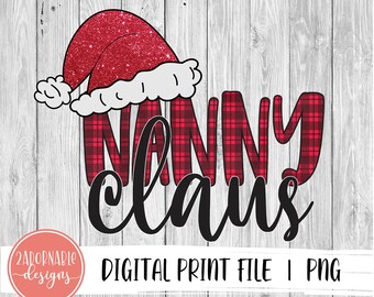 NANNY Claus Weihnachten druckbare Design | PNG-Datei für Sublimation Druckübertragung | Buffalo Plaid Nanny Claus Weihnachten OMA Design