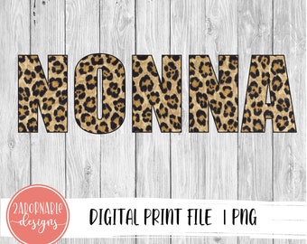 NONNA Sublimation Design | PNG File for Sublimation Print Transfer | Leopard Printable NONNA Design | Mother's  Day digital design