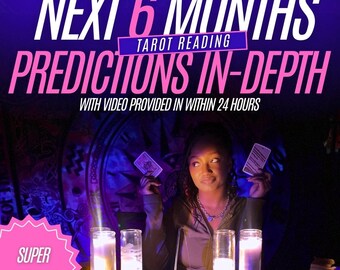 SAME DAY 6 Month Detailed Predictions In-Depth Tarot Reading, Spiritual Advice, Predictions Tarot Reading, Psychic Reading, Future Reading