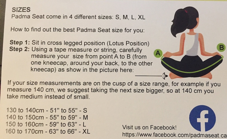 May include: A diagram showing how to measure your size for a meditation cushion. The diagram shows a person sitting in a cross-legged position with a tape measure around their back. The text explains that you should measure from one kneecap to the other, around your back. The text also includes a size chart with measurements in inches and centimeters.