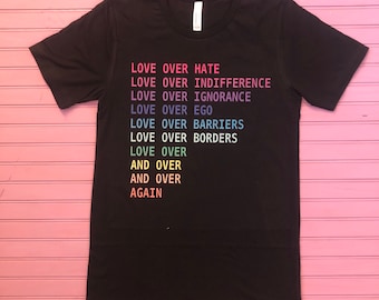 Love Over Hate T-Shirt- Size Small-