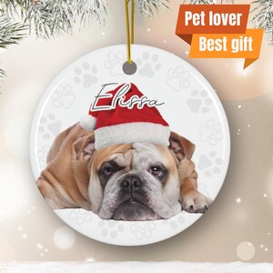 Personalized Ornament, Ornament Pet Photo Ornament Gift for Bulldog Lover Custom Bulldog Ornament Gift Xmas Gift for Pet Lovers Dog ornament
