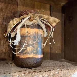 Happy Thanksgiving Fall Handmade Primitive grubby pantry jar, grubby distressed pantry jar, primitive grungy jar.